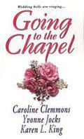 Going to the Chapel by Yvonne Jocks