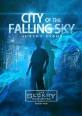 City of the Falling Sky (Seckry Sequence #1) by Joseph Evans