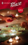 Daring in the Dark (24 Hours: Blackout #3) by Jennifer LaBrecque