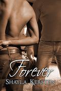 Forever (From Thirty Days to Forever #2) by Shayla Kersten