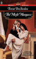The Misfit Marquess (Regency Series #1) by Teresa DesJardien
