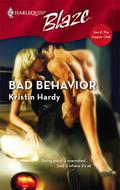 Bad Behavior (Sex & The Supper Club #6) by Kristin Hardy