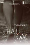 That Girl by H.J. Bellus