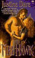 Fire Hawk (Hawk #3) by Justine Dare