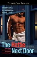 The Hottie Next Door by Shiloh Walker, Elisa Adams