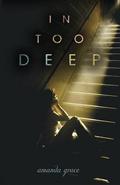 In Too Deep by Mandy Hubbard