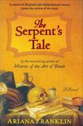 The Serpent's Tale (Mistress of the Art of Death #2) by Ariana Franklin