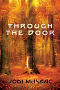Through the Door (The Thin Veil #1) by Jodi McIsaac