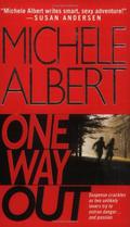 One Way Out (Avalon Investigations #4) by Michele Albert