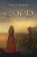 Gold (Bandia #2) by Talia Vance