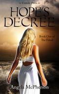 Hope's Decree (Fated #1) by Angela McPherson