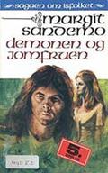 Demonen og jomfruen by Margit Sandemo, Bente Meidell