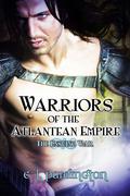Warriors of the Atlantean Empire: The Ensuing War  (The Prelude) by C.L. Pardington