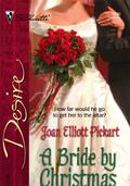 A Bride by Christmas by Joan Elliott Pickart
