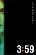 3:59 by Gretchen McNeil