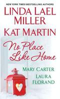 No Place Like Home (La Vie en Roses #1.5) by Mary Carter