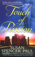 Touch of Passion (Enchanters #2) by Susan Spencer Paul
