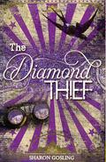 The Diamond Thief by Sharon Gosling
