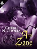 A to Zane (Shifters of Hillside #4) by Cherie Nicholls