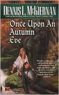 Once Upon an Autumn Eve (Faery Series #3) by Dennis L. McKiernan