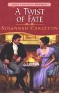 A Twist of Fate (The Six #3) by Susannah Carleton
