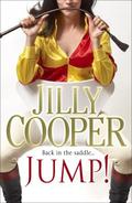 Jump! (Rutshire Chronicles #9) by Jilly Cooper