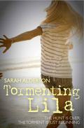 Tormenting Lila (Lila #2.5) by Sarah Alderson