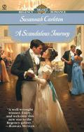 A Scandalous Journey (The Six #1) by Susannah Carleton