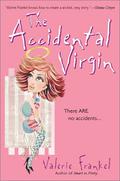 The Accidental Virgin by Valerie Frankel