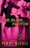 The Bliss Factor (FBI #5) by Penny McCall