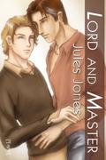 Lord and Master (Lord and Master #1) by Jules Jones