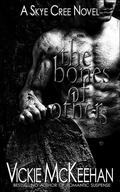 The Bones of Others by Vickie McKeehan