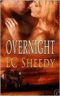 Overnight by E.C. Sheedy