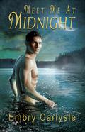 Meet Me At Midnight (Love is Always Write) by Embry Carlysle