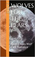 Wolves for the Bears by E.A. Price