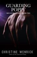 Guarding Poppy (Men of Brahm Hill #2) by Christine Wenrick