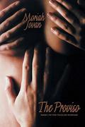 The Proviso (Tales of Dunham #1) by Moriah Jovan