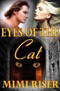 Eyes of the Cat by Mimi Riser