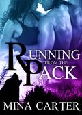 Running From the Pack by Mina Carter