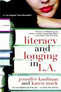 Literacy and Longing in L.A. by Jennifer Kaufman