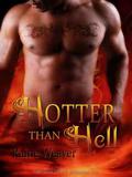 Hotter Than Hell by Raine Weaver