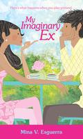My Imaginary Ex by Mina V. Esguerra