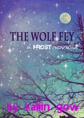 The Wolf Fey by Kailin Gow