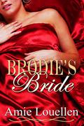 Brodie's Bride by Amie Louellen