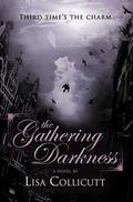 The Gathering Darkness by Lisa Collicutt