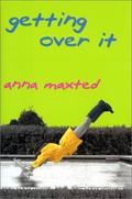 Getting Over It by Anna Maxted