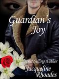 Guardian's Joy by Jacqueline Rhoades