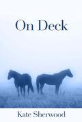 On Deck by Kate Sherwood