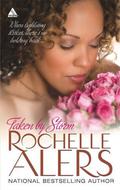 Taken By Storm by Rochelle Alers