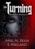 Bound to Darkness by April M. Reign